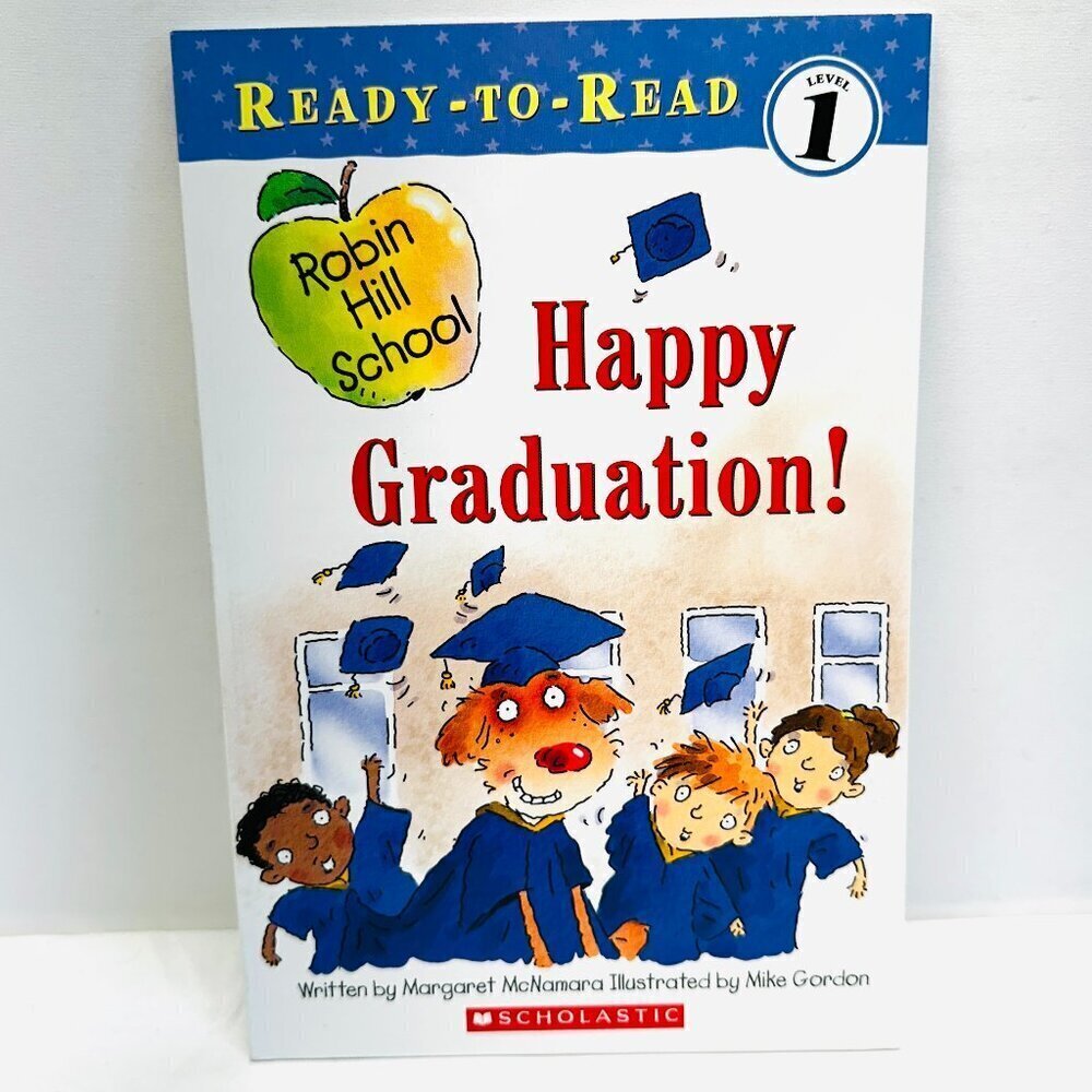 Happy Graduation! Ready-To-Read Level 1 Paperback by Margaret McNamara